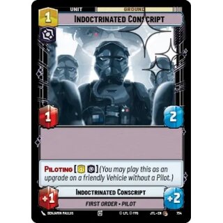 734 - Indoctrinated Conscript - Unit - Foil