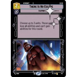 742 - There Is No Escape - Event - Foil