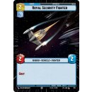 323 - Royal Security Fighter - Unit - Hyperspace