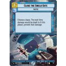 336 - Close the Shield Gate - Event - Hyperspace