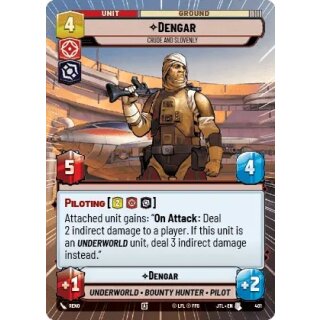 401 - Dengar - Crude and Slovenly - Unit - Hyperspace