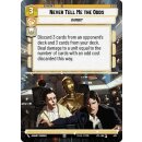 470 - Never Tell Me the Odds - Event - Hyperspace