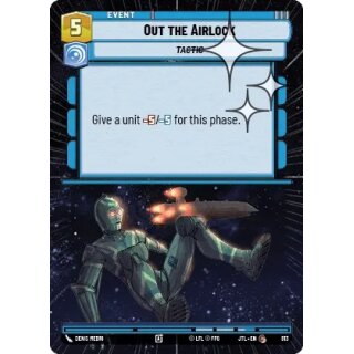 813 - Out the Airlock - Event - Hyperspace Foil