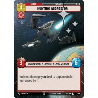 899 - Hunting Aggressor - Unit - Hyperspace Foil
