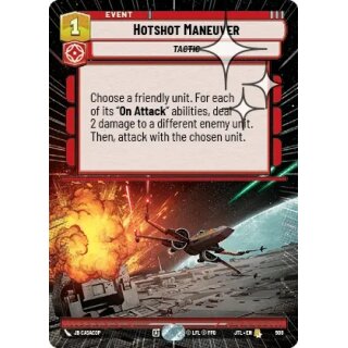 908 - Hotshot Maneuver - Event - Hyperspace Foil