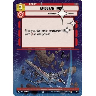 913 - Koiogran Turn - Event - Hyperspace Foil