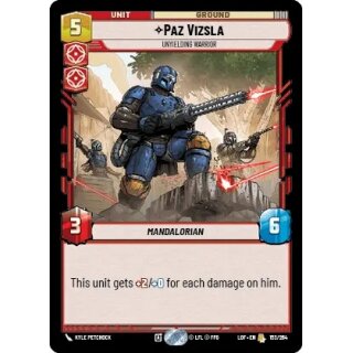 153 - Paz Vizsla - Unyielding Warrior - Unit