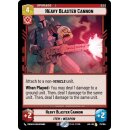 171 - Heavy Blaster Cannon - Upgrade