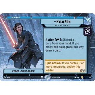 265 - Kylo Ren - Were Not Done Yet - Leader - Hyperspace