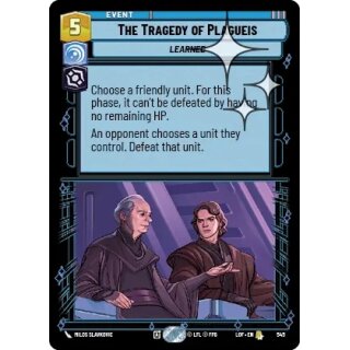 545 - The Tragedy of Plagueis - Event - Foil