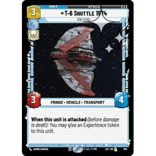 549 - T-6 Shuttle 1974 - Stay Close - Unit - Foil