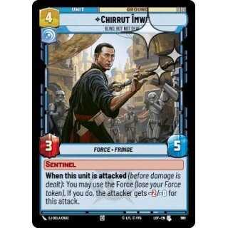 569 - Chirrut Îmwe - Blind, but not Deaf - Unit - Foil