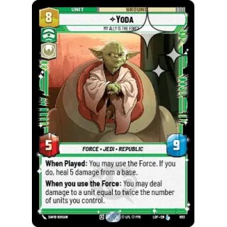 603 - Yoda - My Ally is the Force - Unit - Foil
