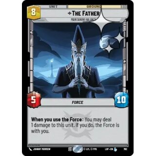 762 - The Father  -Maintaining Balance - Unit - Foil