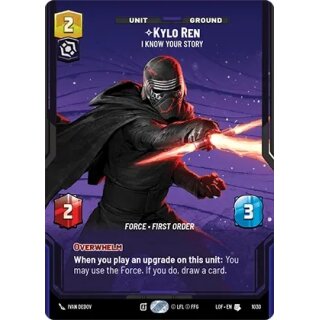 1030 - Kylo Ren - I Know Your Story - Unit - Prestige