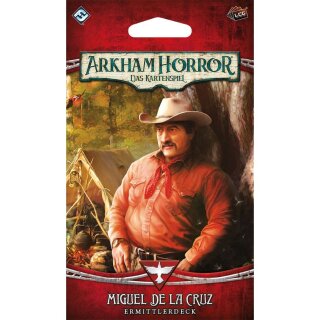 Arkham Horror: LCG - Miguel de la Cruz - Ermittlerdeck - DE