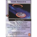 Vree Saucers