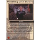 Meddling with Others