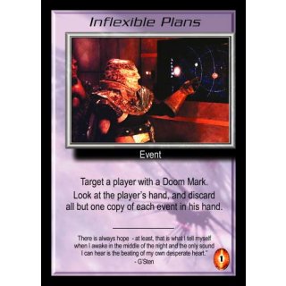 Inflexible Plans