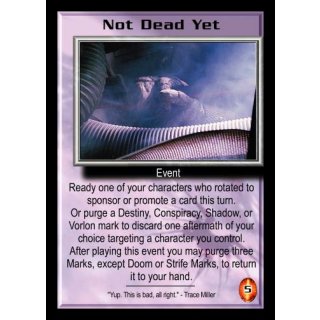 Not Dead Yet