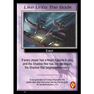 Like Unto The Gods