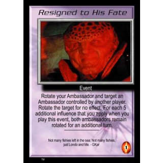 Resigned to His Fate