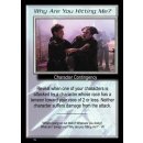 Why Are You Hitting Me?
