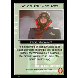 Do as You Are Told