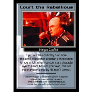 Court the Rebellious